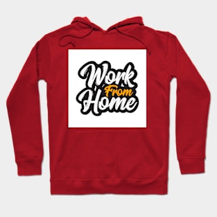 Work from Home Hoodie